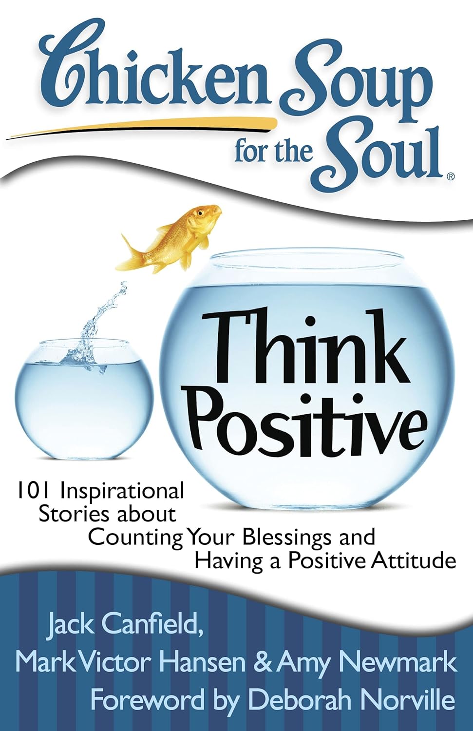 Book cover of 'Chicken Soup for the Soul: Think Positive' with a fishbowl and goldfish illustration.