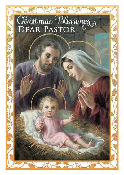 Nativity scene with Mary, Joseph, and baby Jesus, framed with decorative border and text 'Christmas Blessings Dear Pastor'.