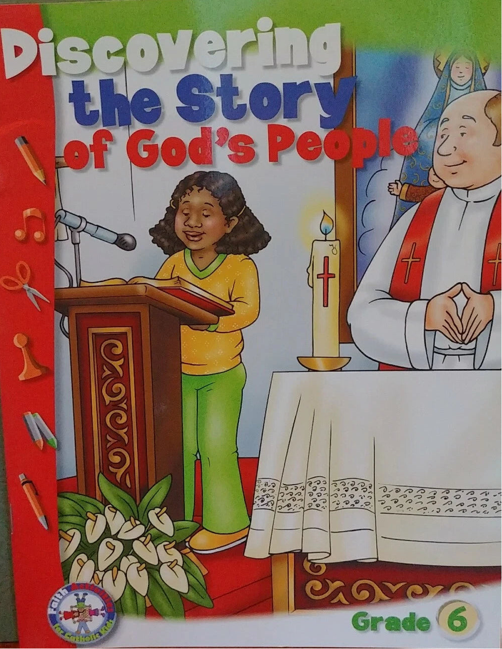 Book cover of 'Discovering the Story of God's People' for Grade 6 on a green background