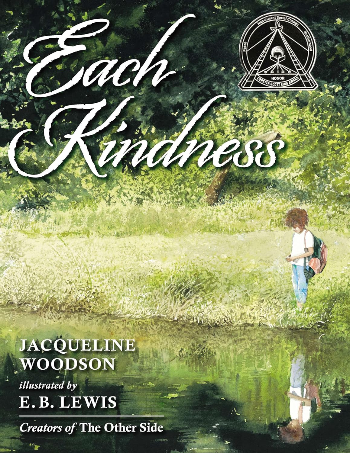 Book cover of 'Each Kindness' with a person by a pond and greenery.