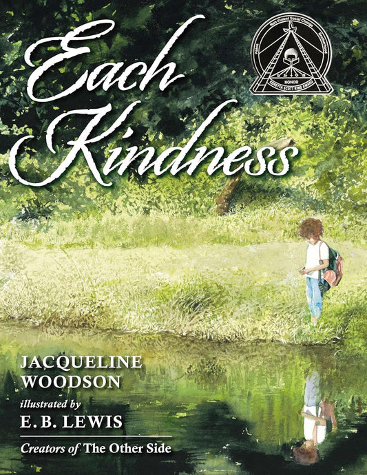 Book cover of 'Each Kindness' with a person by a pond and greenery.
