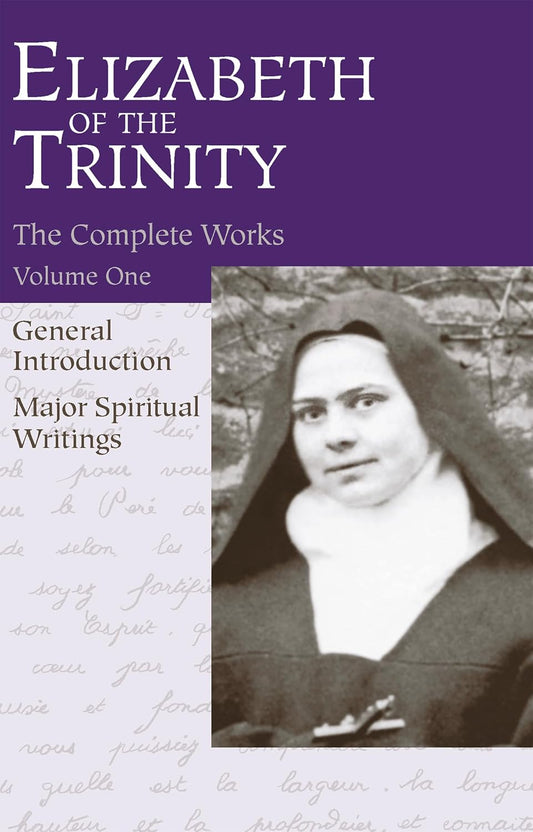 Book cover of 'Elizabeth of the Trinity: The Complete Works Volume One' with a portrait of a woman on a purple background.