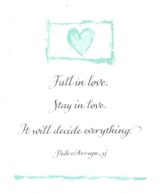 Fall in Love, Stay in Love Greeting Card
