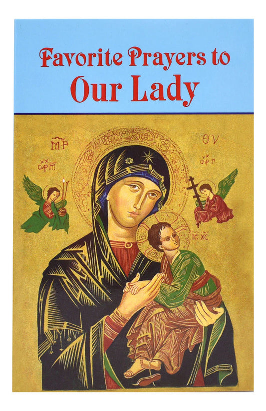 Oraciones favoritas a Nuestra Señora