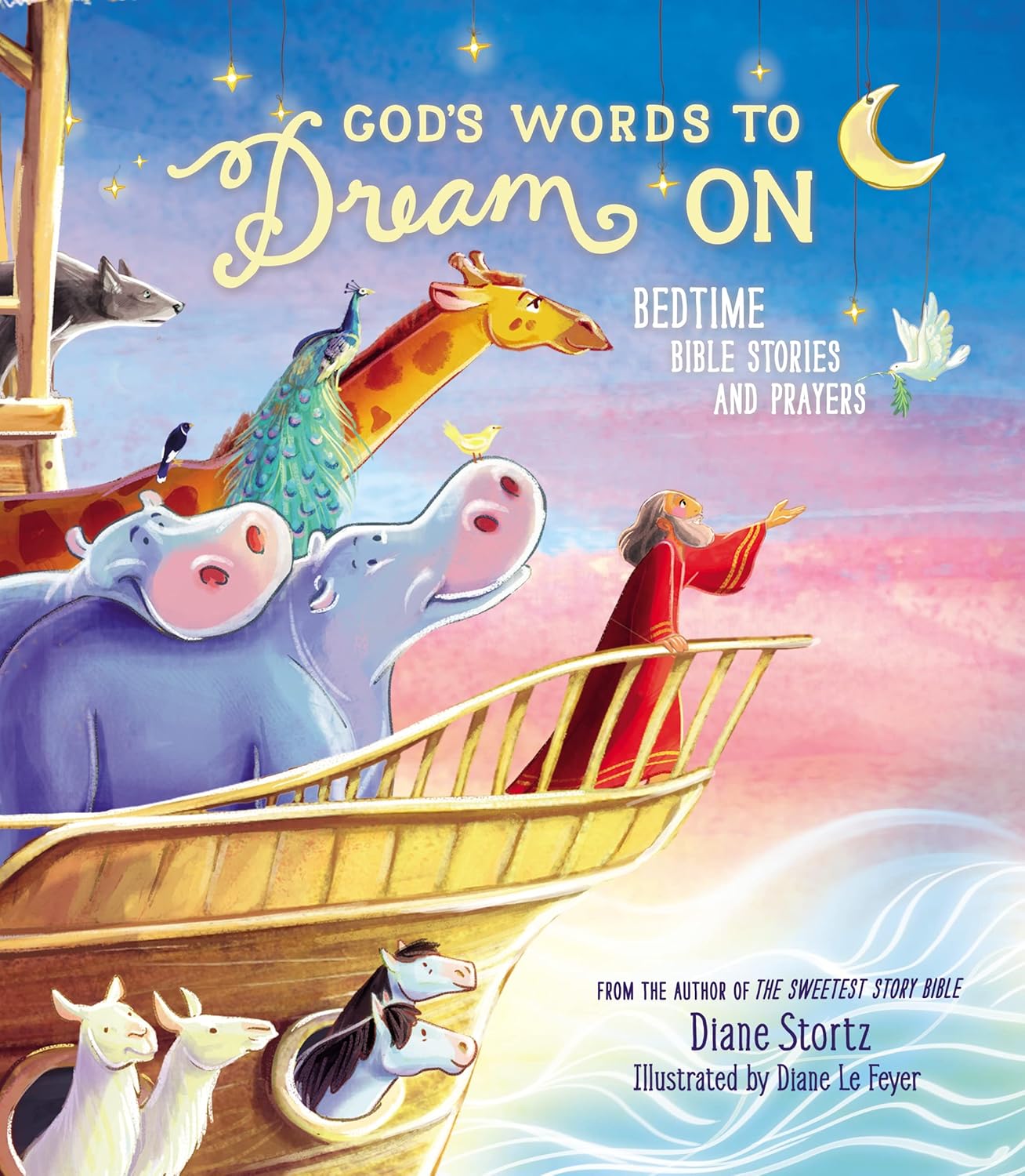 Book cover of 'God's Words to Dream On' with a colorful illustration of Noah's Ark and animals.