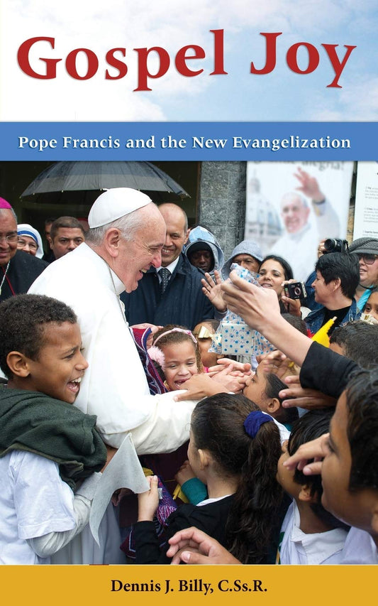 Book cover of 'Gospel Joy: Pope Francis and the New Evangelization' with a photo of Pope Francis interacting with people.