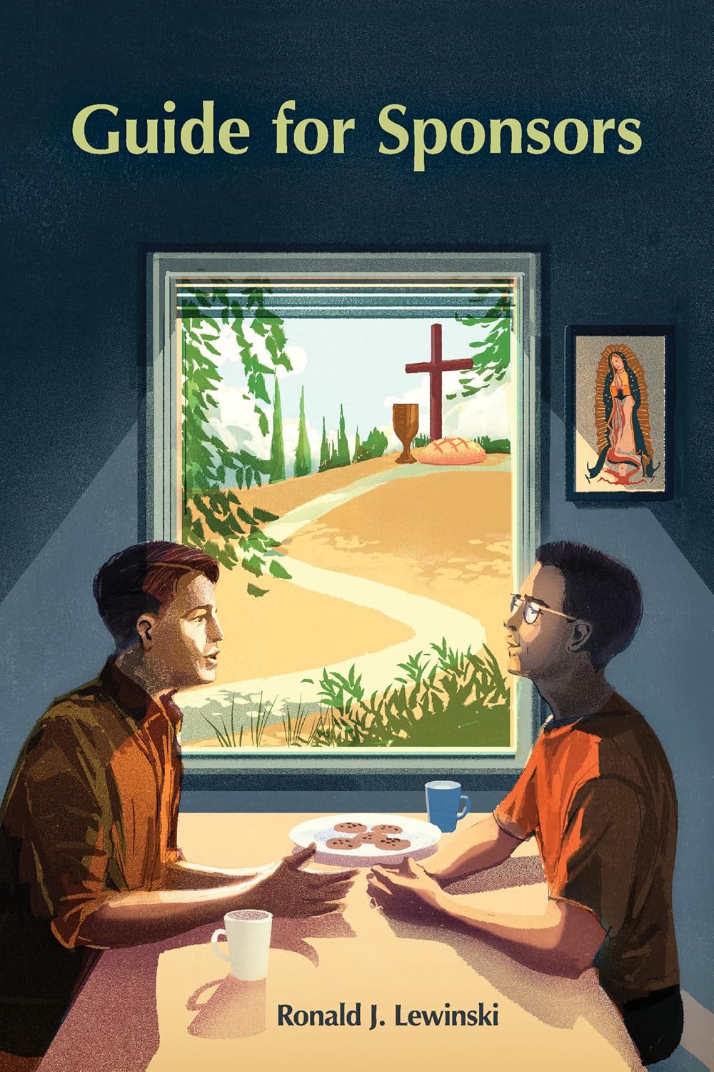Book cover for 'Guide for Sponsors' by Ronald J. Lewinski, featuring an illustrated scene of two men sitting at a table looking out a window at a cross on a hill.
