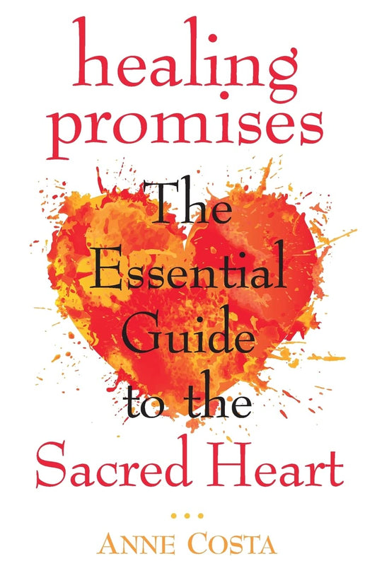 Book cover of 'Healing Promises: The Essential Guide to the Sacred Heart' with a red heart design.