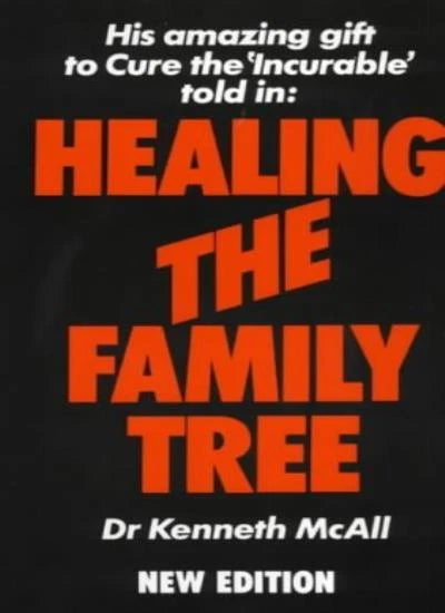 Book cover of 'Healing the Family Tree' by Dr. Kenneth McAll with orange text on a black background