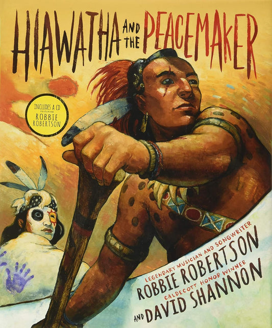 Hiawatha et le Faiseur de paix