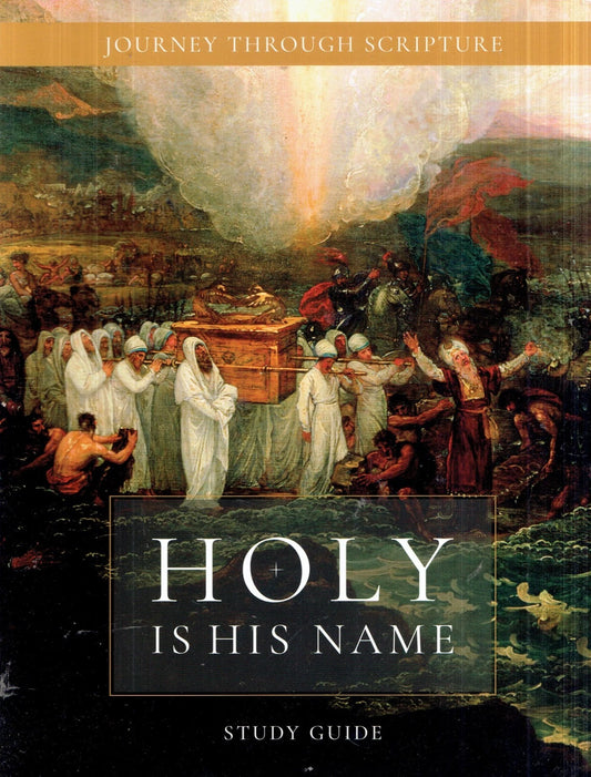 Book cover of 'Holy is His Name' study guide with religious artwork and text.