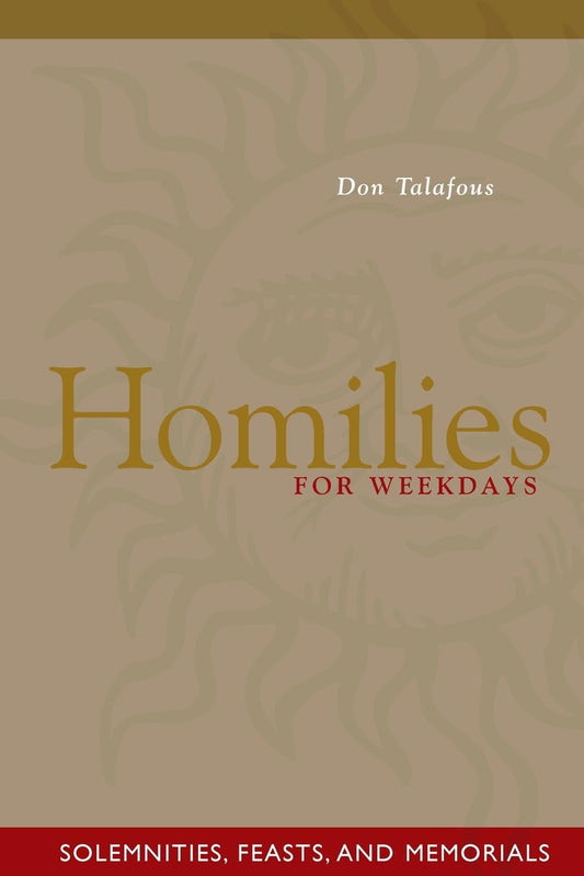 Book cover of 'Homilies for Weekdays' by Don Talafous with decorative design on a brown background.