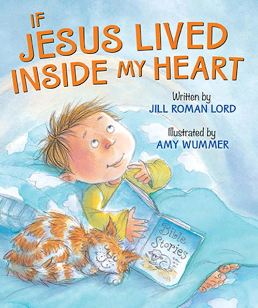Book cover of 'If Jesus Lived Inside My Heart' with a child and cat reading a book titled 'Bible Stories'.