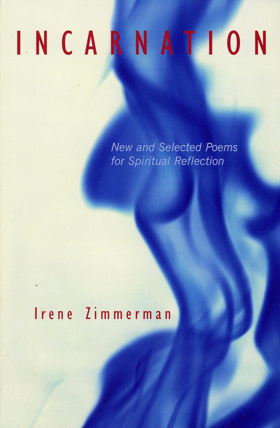 Book cover of 'Incarnation' by Irene Zimmerman with blue abstract design on a light background