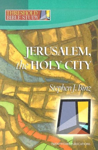 Book cover of 'Jerusalem, the Holy City' by Stephen J. Binz with stained glass design.