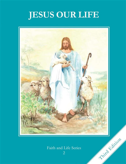 Book cover of 'Jesus Our Life' with an illustration of Jesus holding a sheep on a teal background.