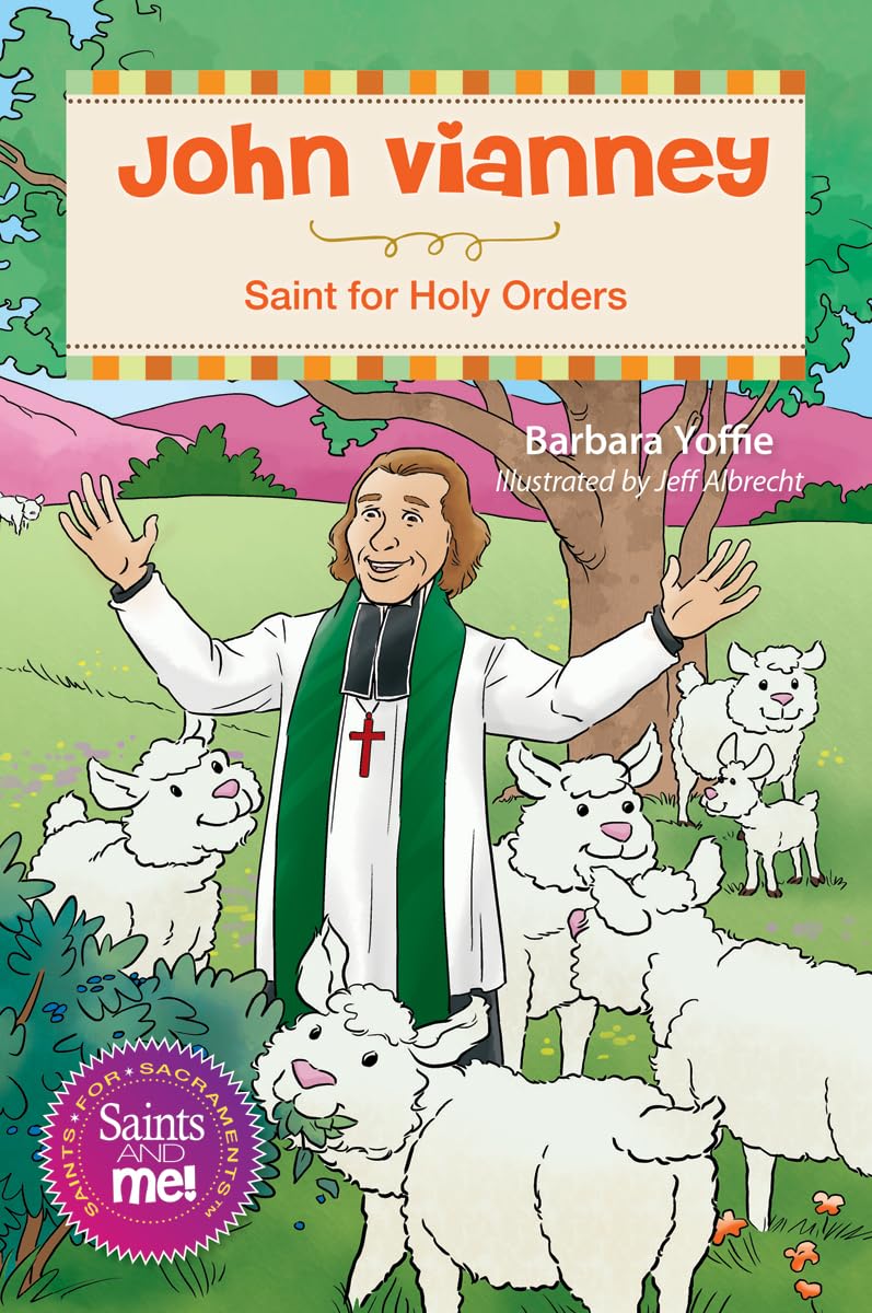 Book cover of 'John Vianney: Saint for Holy Orders' with a cartoon depiction of a priest and sheep.