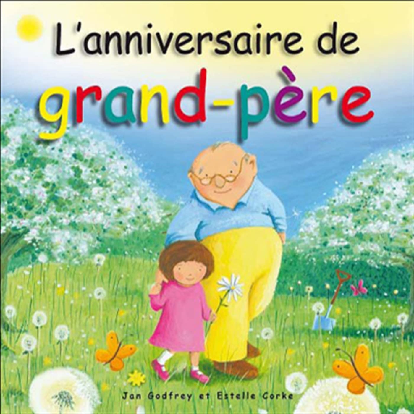 Book cover of 'L'anniversaire de grand-père' with an illustration of a grandfather and granddaughter in a garden.