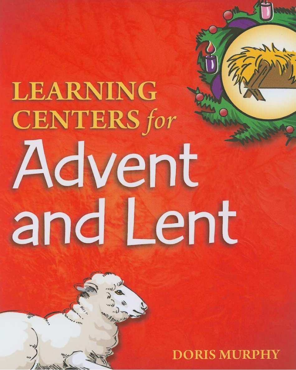 Learning Centers for Advent and Lent
