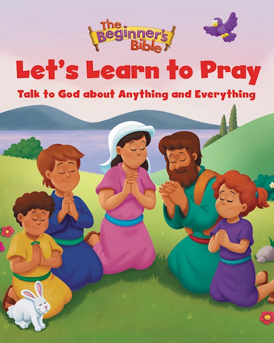 A cover image of a children's book titled 'Let's Learn to Pray: Talk to God About Anything and Everything' featuring illustrations of Bible characters and a modern child praying.