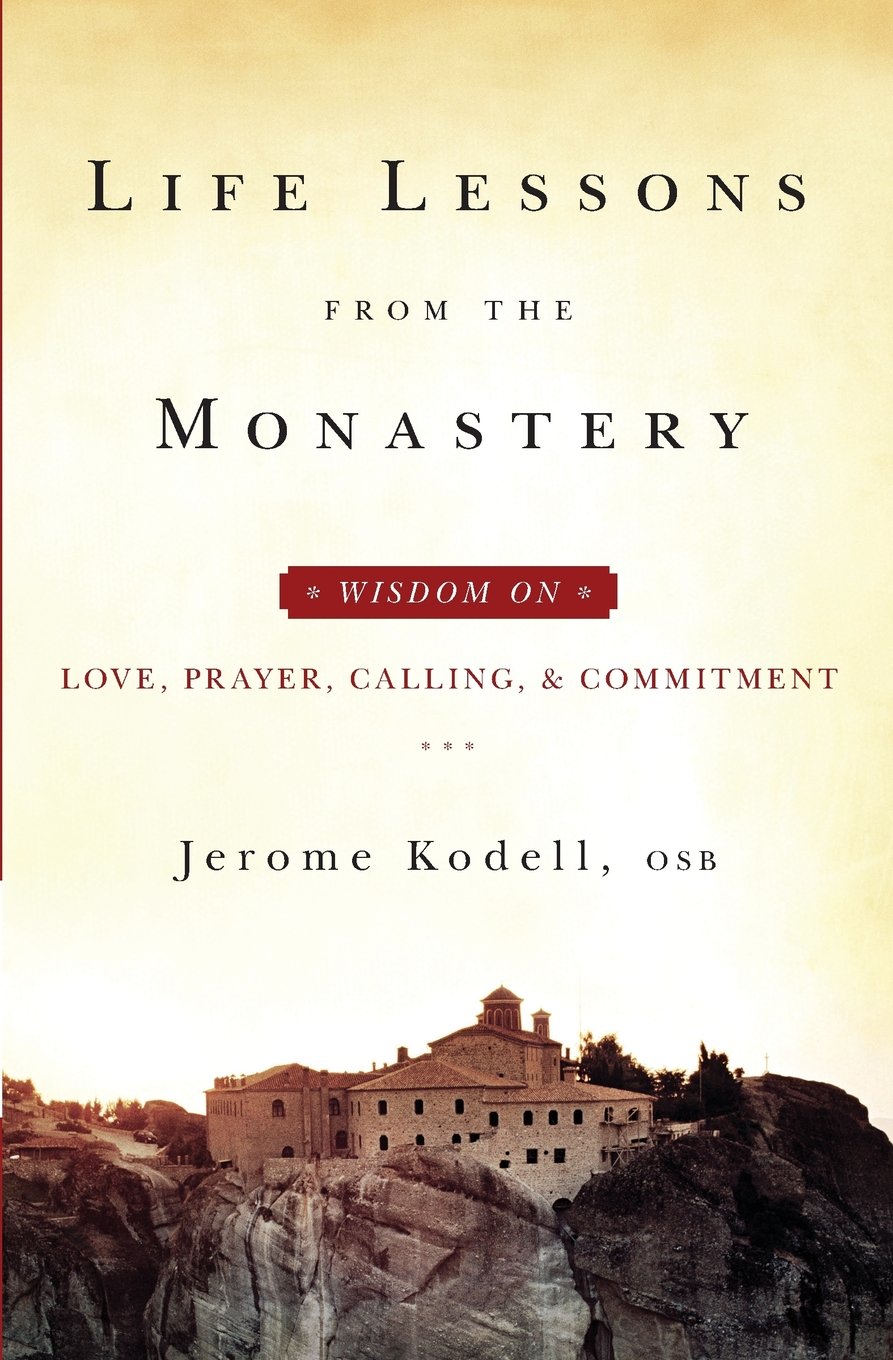 Book cover of 'Life Lessons from the Monastery' with a monastery image on a beige background