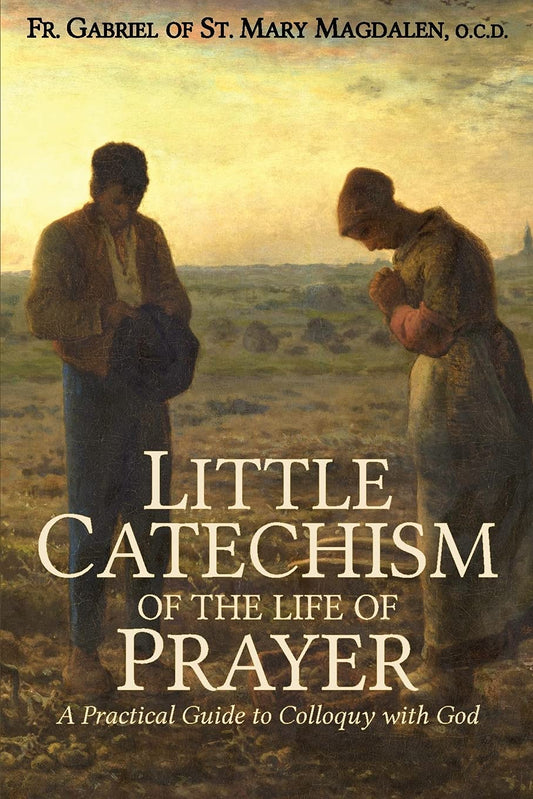 Book cover of 'Little Catechism of the Life of Prayer' with two figures in a field.