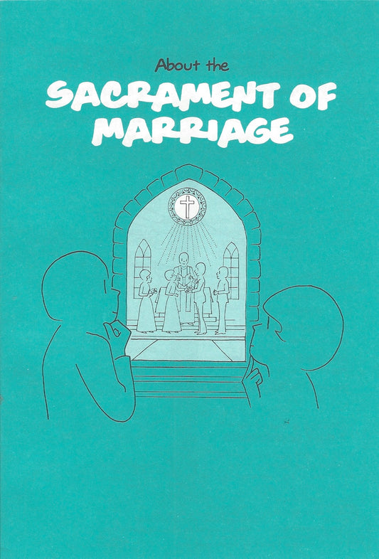 About the Sacrament of Marriage