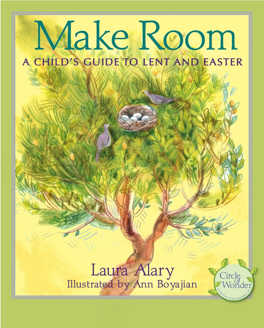 Make Room: A Child's Guide to Lent and Easter