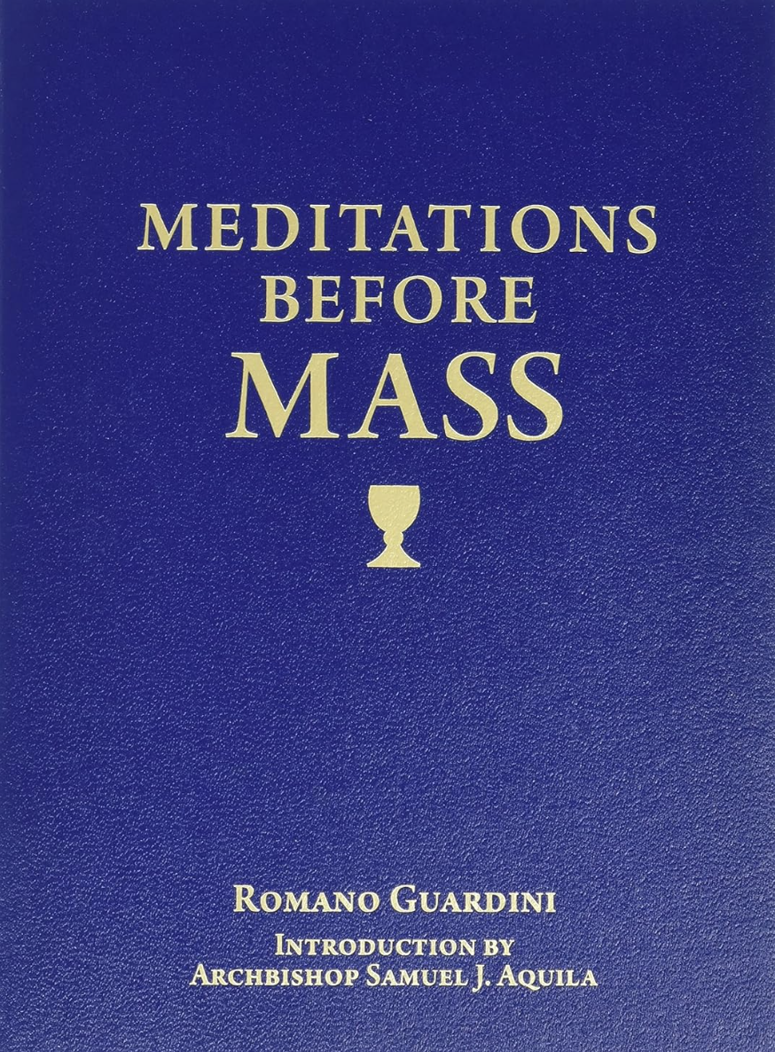 Meditations Before Mass