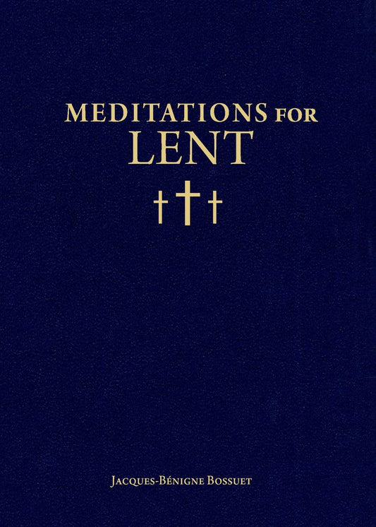 Book cover of 'Meditations for Lent' with gold text on a dark blue background