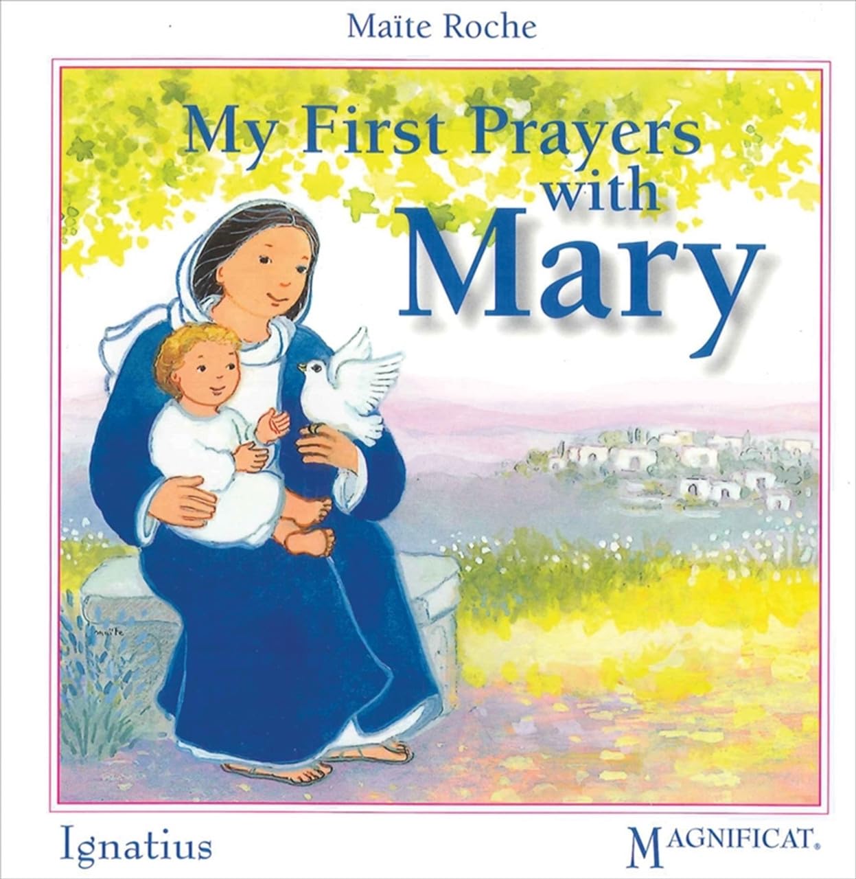 Book cover of 'My First Prayers with Mary' featuring an illustration of a woman holding a child and a dove.