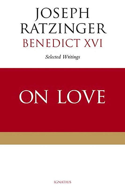 Book cover of 'On Love' by Joseph Ratzinger Benedict XVI with a red and gold design.