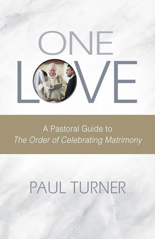 Book cover of 'One Love' by Paul Turner with a religious ceremony image on a white background