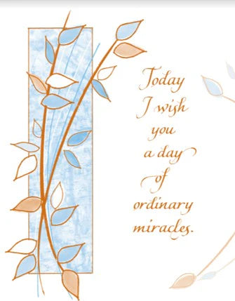 Greeting card with decorative leaves and text 'Today I wish you a day of ordinary miracles' on a light blue background.