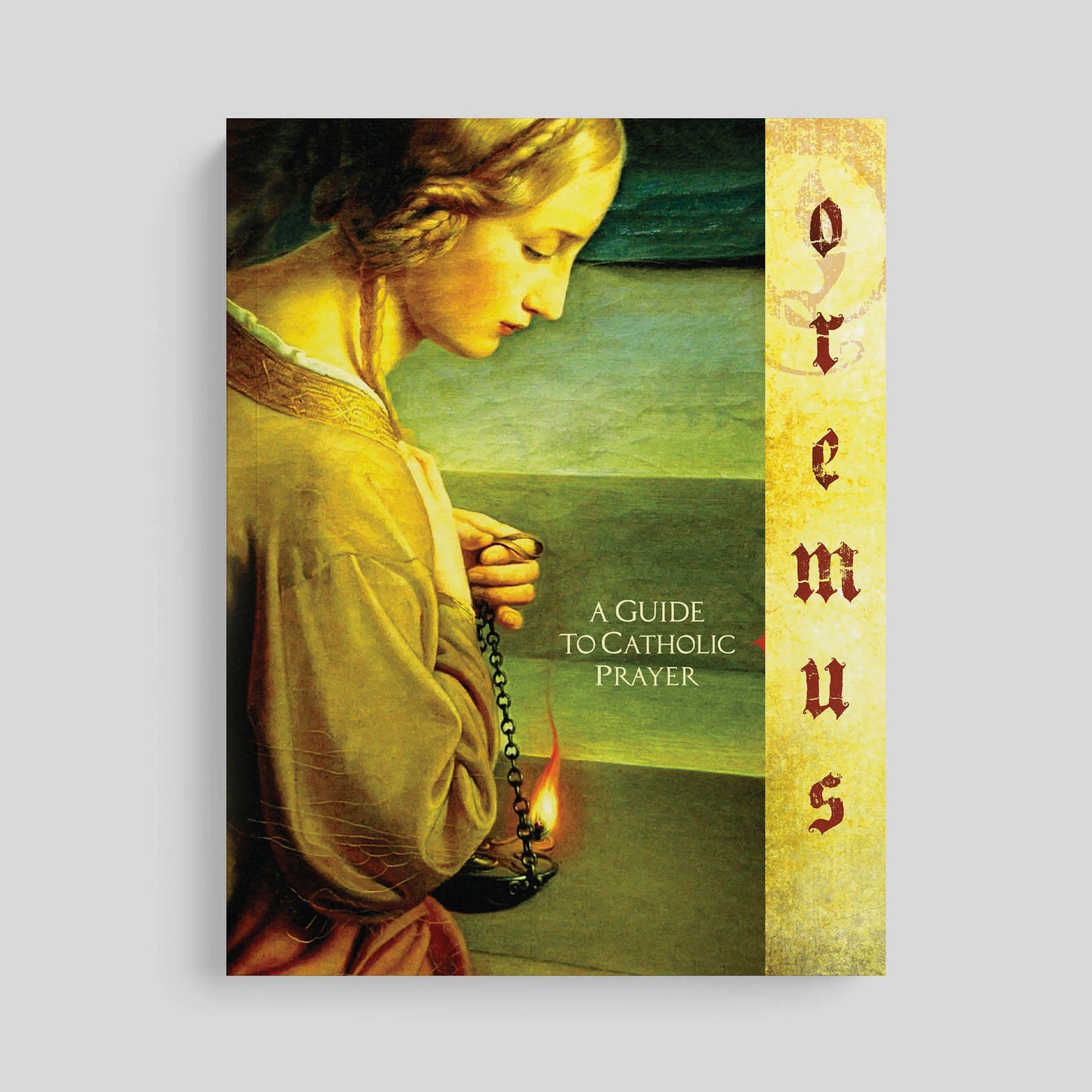 Oremus: A Guide to Catholic Prayer, Workbook