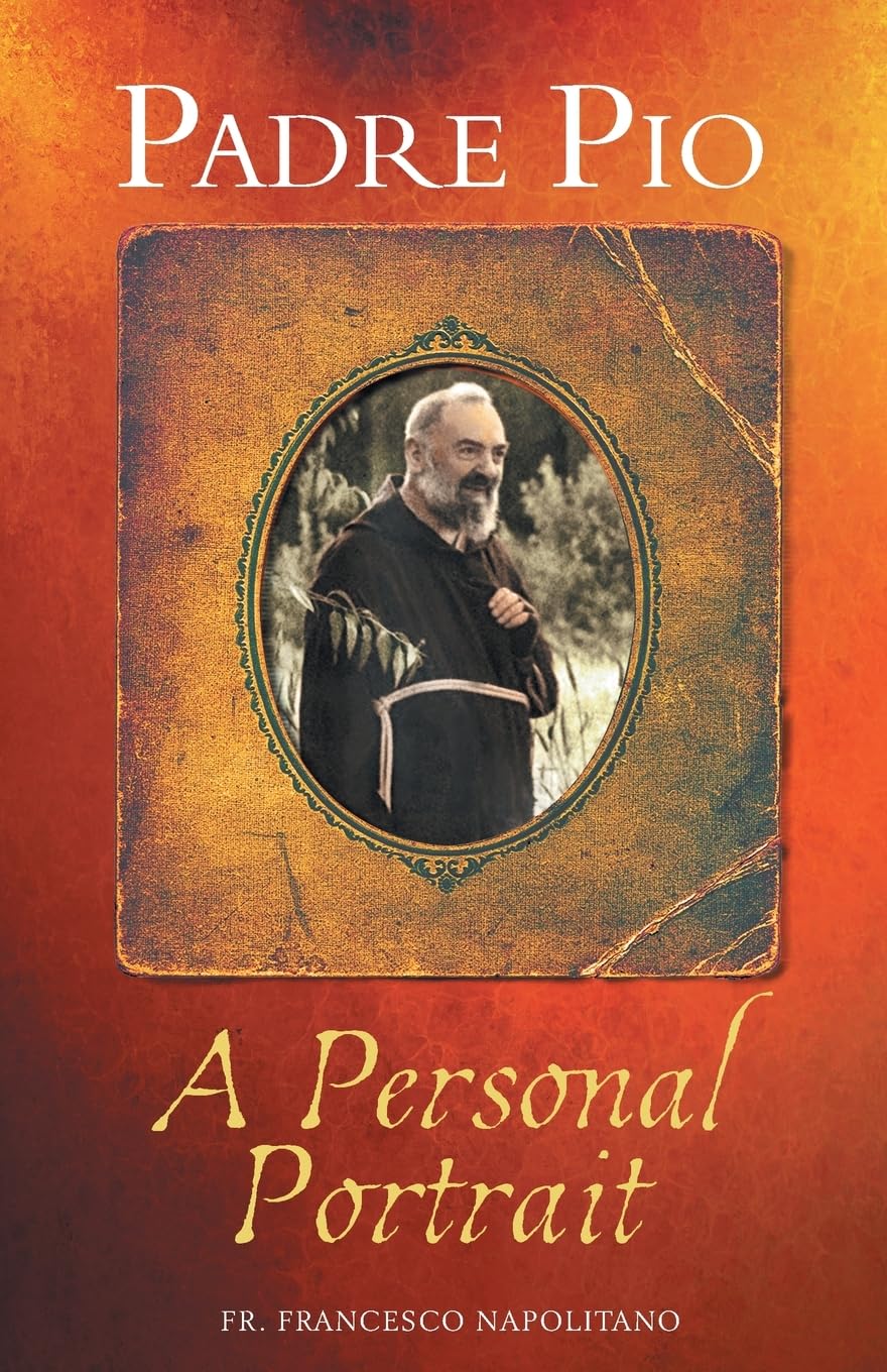 Book cover of 'Padre Pio: A Personal Portrait' with a portrait of Padre Pio on an orange background.