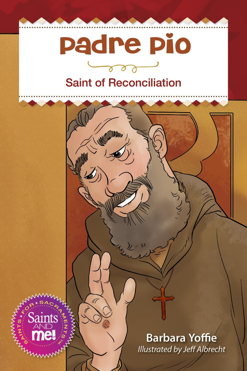 Book cover of 'Padre Pio: Saint of Reconciliation' with a cartoon depiction of Padre Pio and the title text.