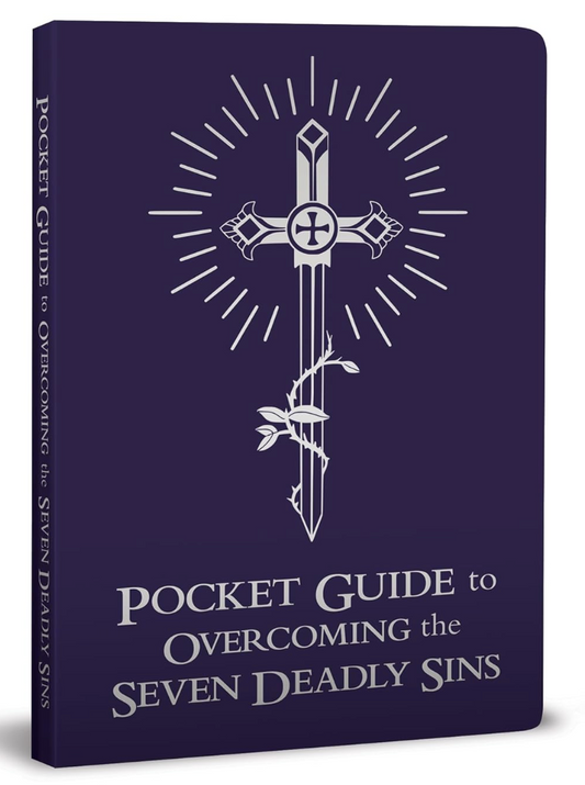 Pocket Guide to Overcoming the Seven Deadly Sins
