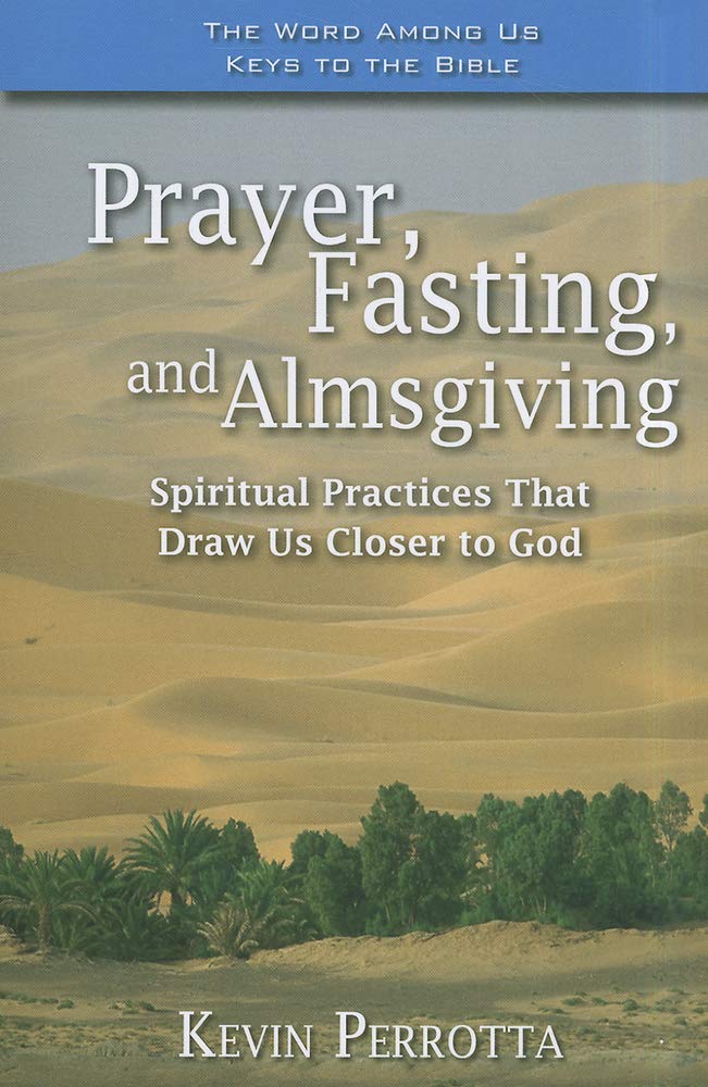 Book cover of 'Prayer, Fasting, and Almsgiving' with a desert landscape in the background