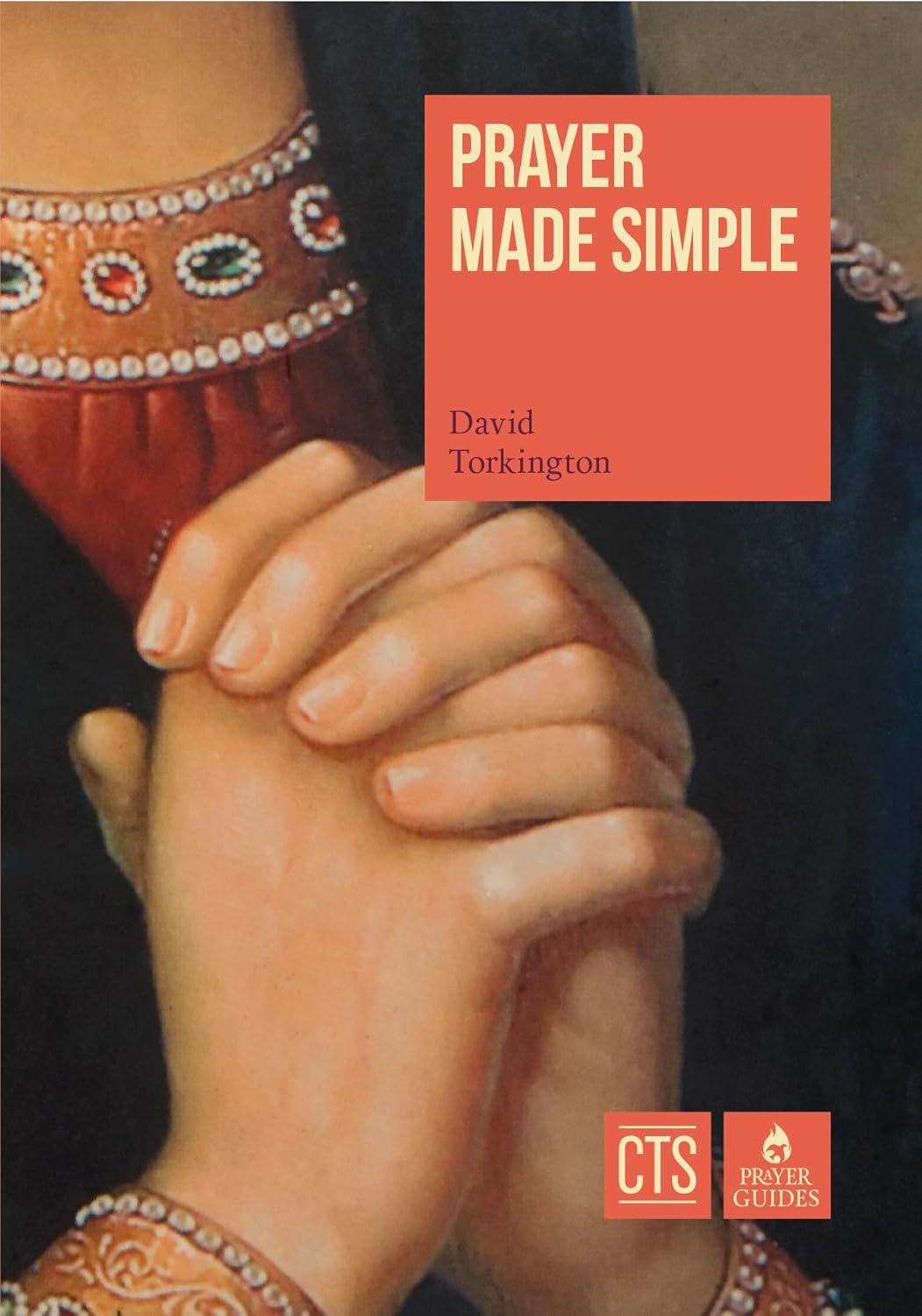 Book cover of 'Prayer Made Simple' by David Torkington with a close-up of hands clasped.