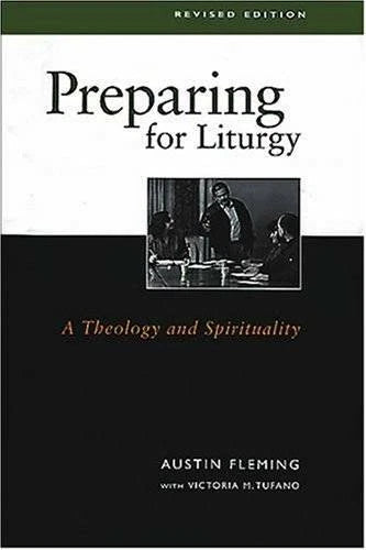 Book cover of 'Preparing for Liturgy' by Austin Fleming with a black and white photo of people at a table.
