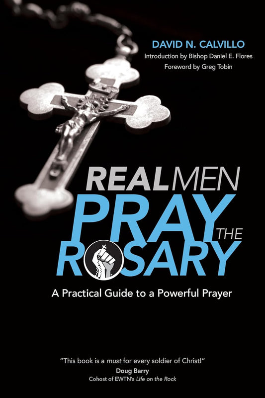 Book cover of 'Real Men Pray the Rosary' with a cross and text on a black background