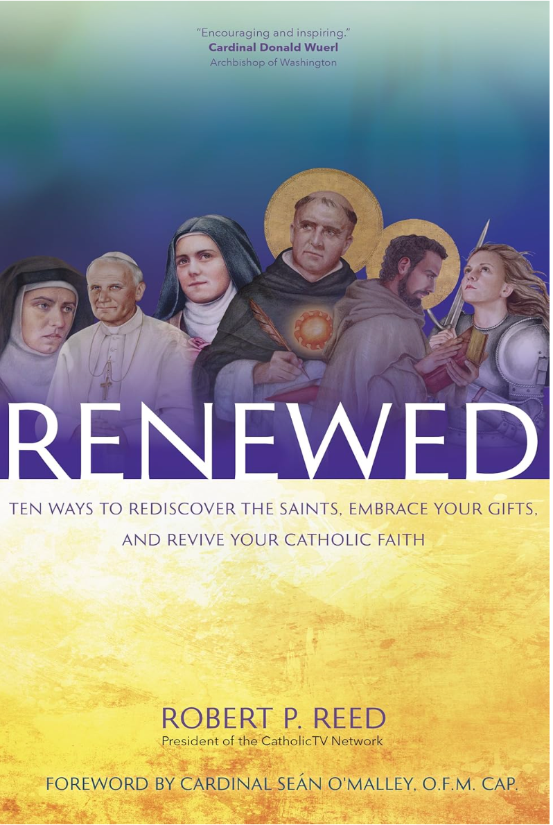 Book cover of 'Renewed' with images of saints and text about rediscovering the saints and reviving Catholic faith.