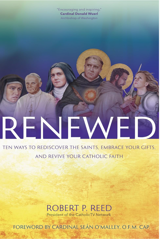 Book cover of 'Renewed' with images of saints and text about rediscovering the saints and reviving Catholic faith.