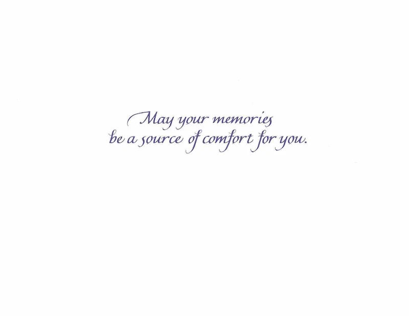 Text message 'May your memories be a source of comfort for you' on a white background