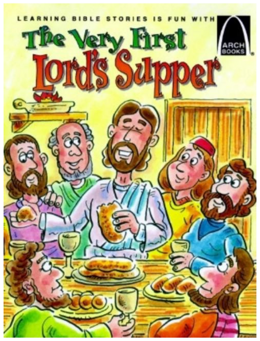 The Very First Lord's Supper