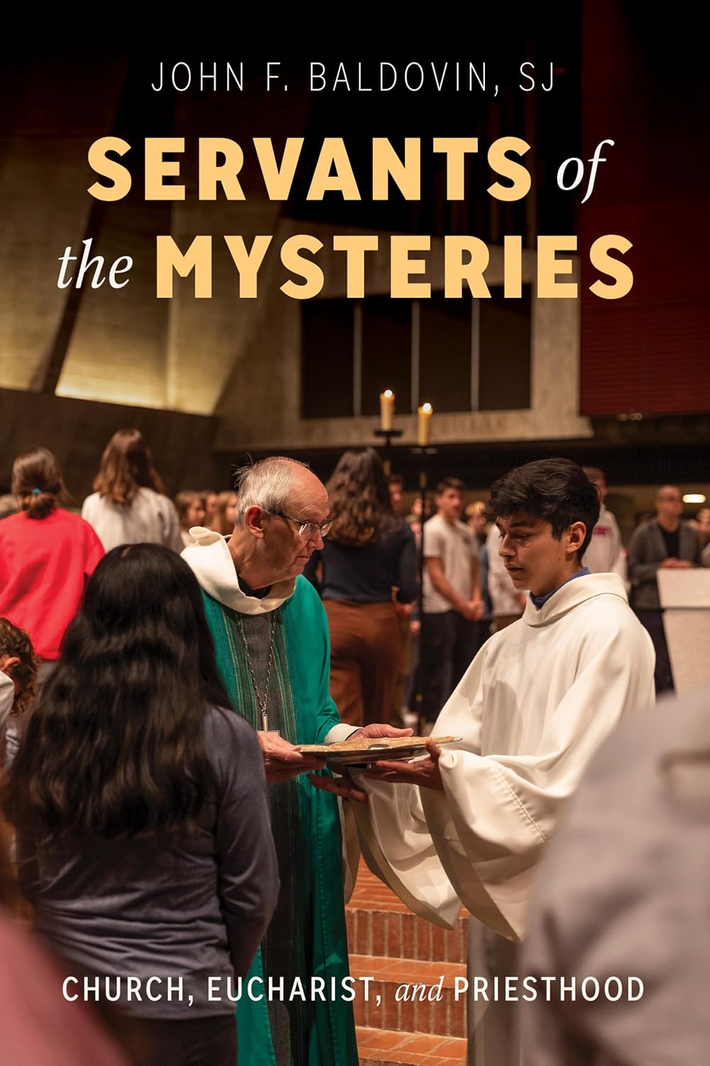 Book cover of 'Servants of the Mysteries' with a priest and altar in the background