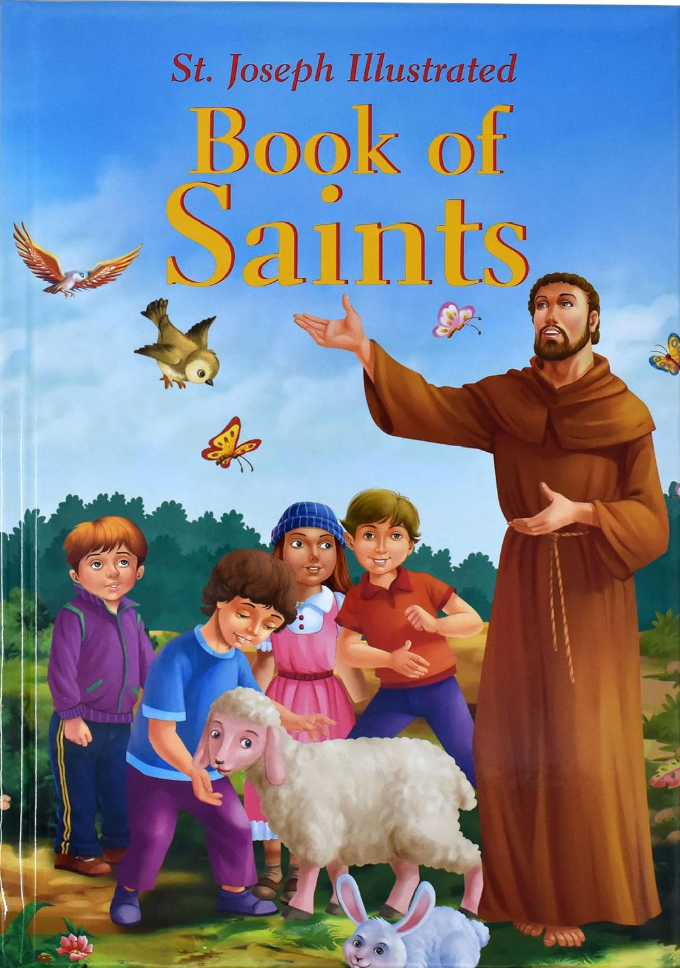 St. Joseph Illustrated Book of Saints Classic Lives of the