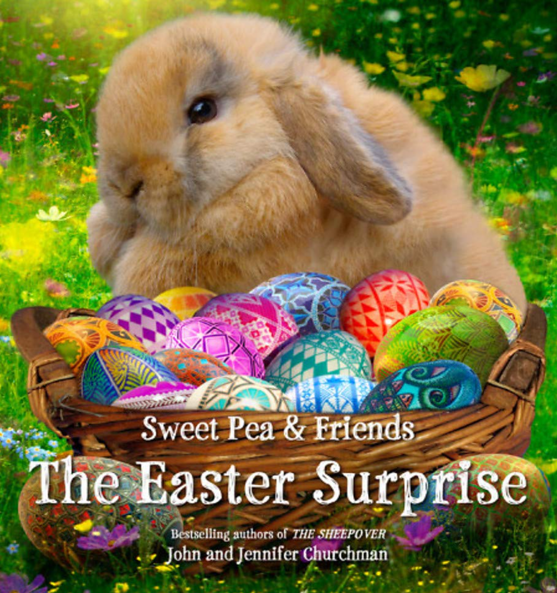 Sweet Pea & Friends: The Easter Surprise