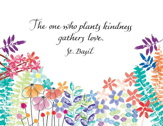 The One Who Plants Kindness: Greeting Card